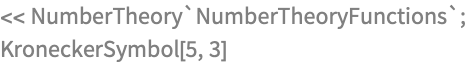 << NumberTheory`NumberTheoryFunctions`;
KroneckerSymbol[5, 3]