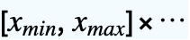 [x_(min),x_(max)]x...