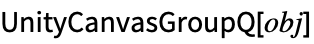 UnityCanvasGroupQ[obj]