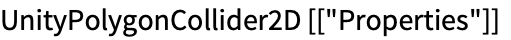 UnityPolygonCollider2D[["Properties"]]