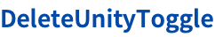 DeleteUnityToggle