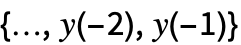 {...,y(-2),y(-1)}