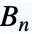 TemplateBox[{n}, BellB]