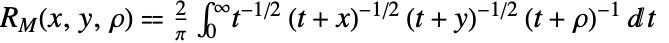 TemplateBox[{x, y, rho}, CarlsonRM]⩵2/piint_0^inftyt^(-1/2) (t+x)^(-1/2)(t+y)^(-1/2)(t+rho)^(-1)dt