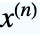 TemplateBox[{x, n}, FactorialPower]