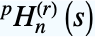 TemplateBox[{p, n, r, s}, HyperHarmonicNumber4]