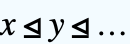 x⊴y⊴...