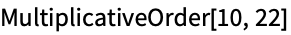 Multiplicativeorder Wolfram言語ドキュメント