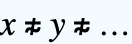 x≂̸y≂̸...