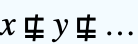 x⋢y⋢...