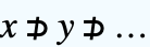 x⊅y⊅...