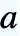 a