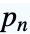 TemplateBox[{n}, Prime]