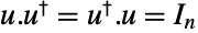 u.TemplateBox[{u}, ConjugateTranspose]=TemplateBox[{u}, ConjugateTranspose].u=I_n