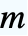 m m
