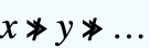 x≫̸︀y≫̸︀... x≫̸︀y≫̸︀...