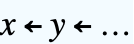 x←︀y←︀... x←︀y←︀...